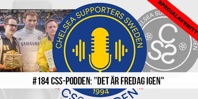 #184 CSS-Podden: "Det är fredag igen"