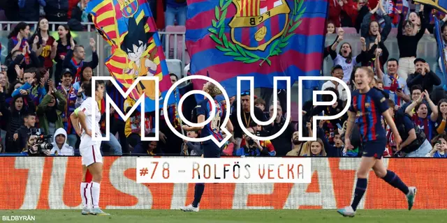 MQUP #78 - Rolfös vecka