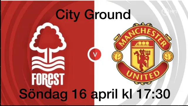 Inför Nottingham Forest - Manchester United 