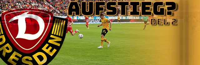 Dynamo Dresden nära 2. Bundesliga! Del 2