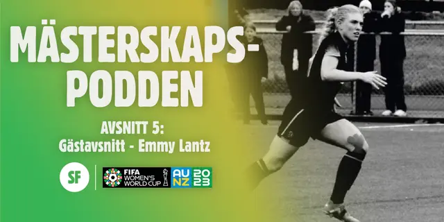 Mästerskapspodden #5: Gästavsnitt med Emmy Lantz