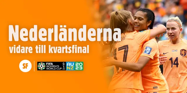 Nederländerna vidare – får möta Spanien i kvartsfinal