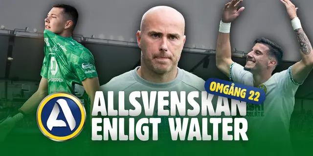Allsvenskan enligt Walter #22: Det allsvenska kulturkriget