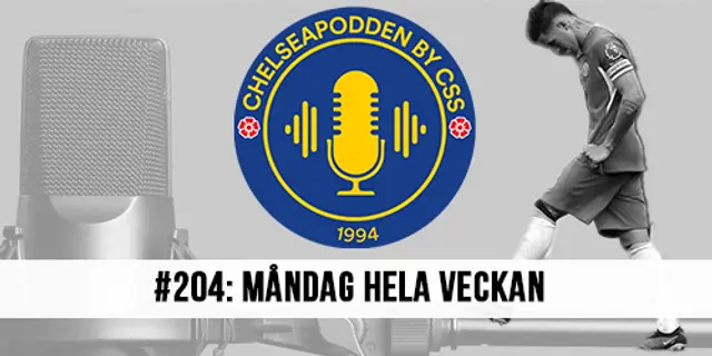 #204. ChelseaPodden - "Måndag hela veckan"