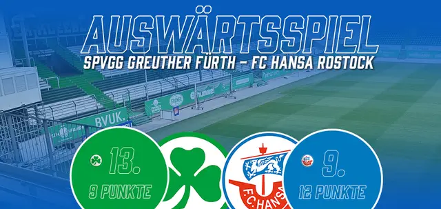 Inför SpVgg Greuther Fürth - FC Hansa Rostock