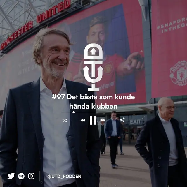 UTD Podden #97 "Det bästa som kunde hända klubben"