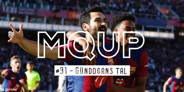 MQUP #91 - Gündogans tal