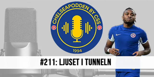 #211. ChelseaPodden by CSS - "Ljuset i tunneln"