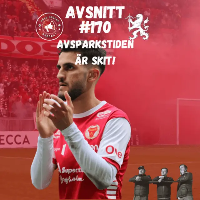 Röda Bröder Podcast: Avsnitt 170 "Avsparkstiden är skit!"