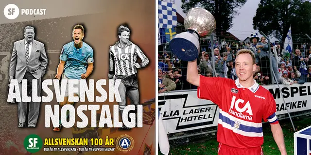 Premiär för podden "Allsvensk Nostalgi"