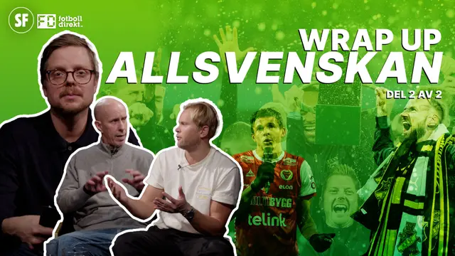 Wrap Up Allsvenskan – Summering av säsongen 2024