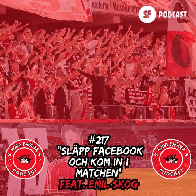 Röda Bröder Podcast # 217: Vilket tifo har varit bäst? 