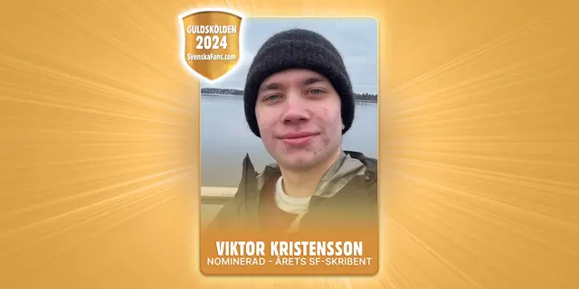 Guldskölden 2024 – nominerad till årets SF-skribent: Viktor Kristensson