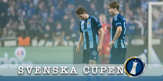 Cupfiasko – Djurgården utslaget