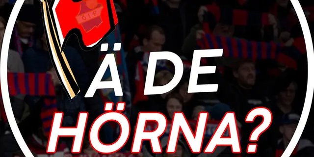 Ä de hörna? S1 A3 - Inför IFK Göteborg - Östers IF