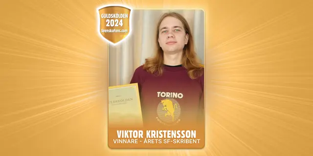 Guldskölden 2024 – Årets SF-skribent – Viktor Kristensson