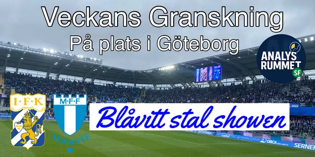 Vi förberedde oss i dagar för Max Fenger – men Blåvitt stal hela showen