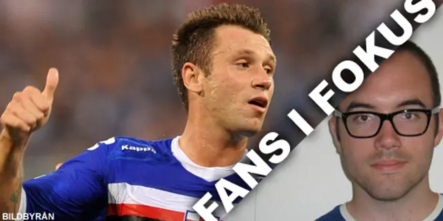 Fans i Fokus – Simon Weiss: ”Cassano är välkommen”