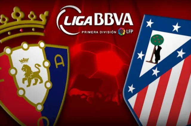 Inför: C.A Osasuna - Atlético de Madrid