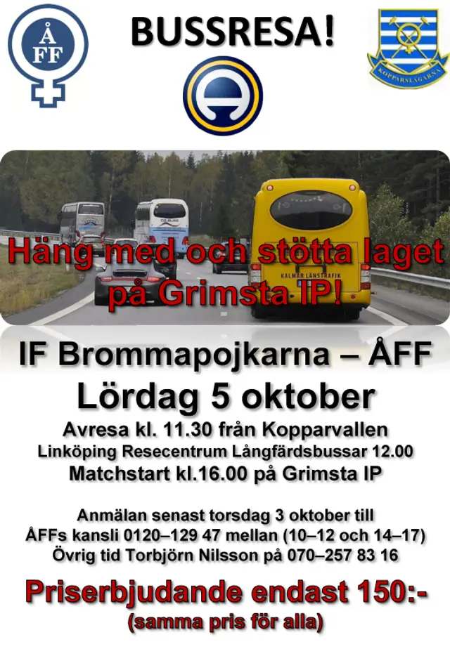 Bussresa till Stockholm, IF Brommapojkarna - ÅFF 5 oktober