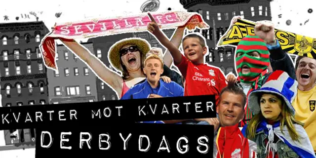 Kvarter mot kvarter: Derbyhelg på SvenskaFans