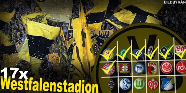 17 x Westfalenstadion: Och när du matchen förlorar står jag här och sjunger Borussia