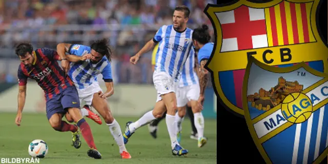 Inför: FC Barcelona – Málaga CF