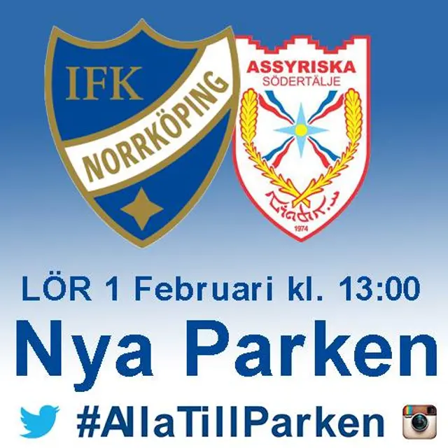 Inför: IFK Norrköping-Assyriska/Sylvia