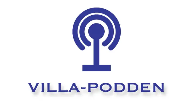 Villa-podden #5: Silly Season-special