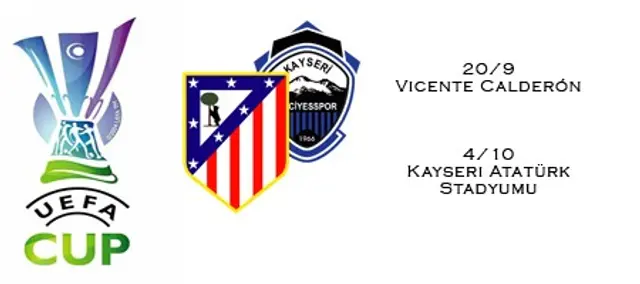 Inf&ouml;r: Club Atlético de Madrid - Kayseri Erciyesspor