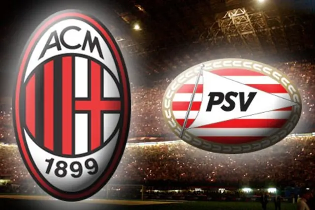 Spelarbed&ouml;mningar: PSV – Milan