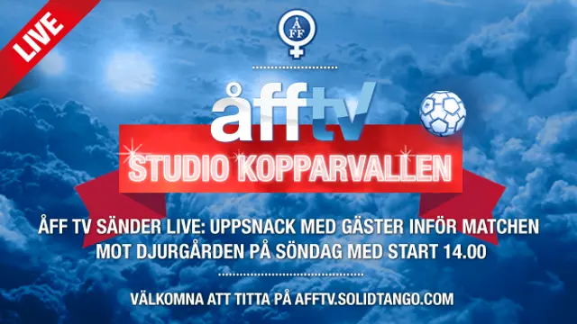 Studio Kopparvallen-Inför ÅFF-Djurgården LIVE