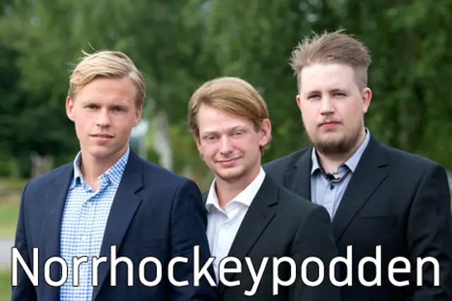 Norrhockeypodden: "Det har varit lite vårdslöst spel"