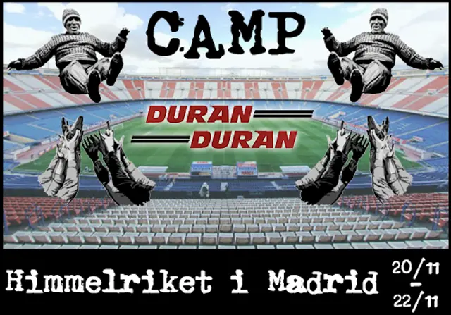 Camp Duran Duran - Inför resan med en Atléti...MFF-supporter