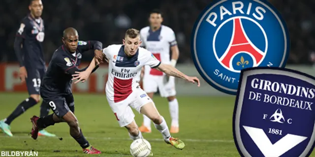 Inför PSG-Bordeaux: Stukat Girondins till Paris