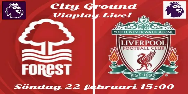 Inför: Nottingham Forest - Liverpool