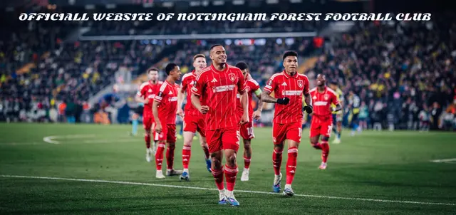Nottingham Forest besegrade Fenerbahçe SK i Istanbul med klara 3-0/ Spelarbetyg 