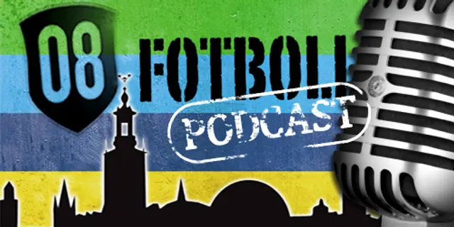 Premiär för 08 Fotboll Podcast