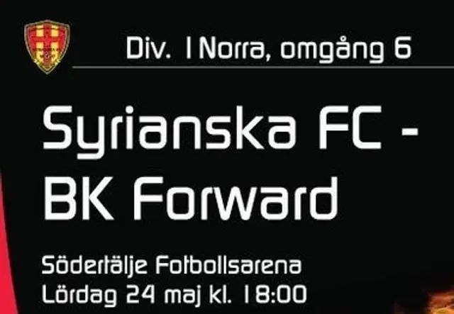 Inf&ouml;r Syrianska FC - BK Forward*uppdaterad