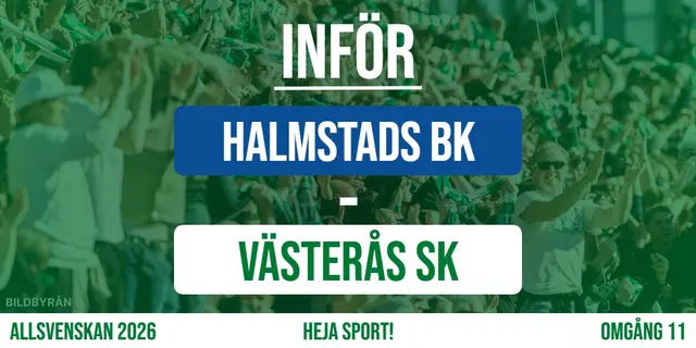 Inför: Halmstads BK - Västerås SK