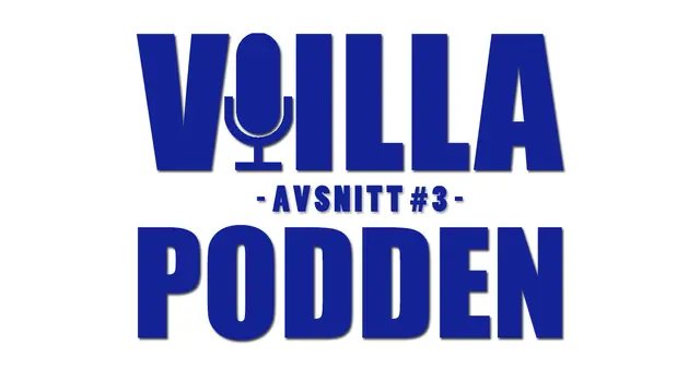 Villapodden #3 - "Rulla ut honom i straffområdet"