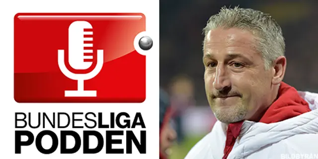 Bundesligapodden #3: ”Tränare Kramny råtacklar ner Didavi”