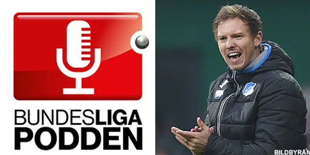 Bundesligapodden #4: ”Han har läst mina tankar”