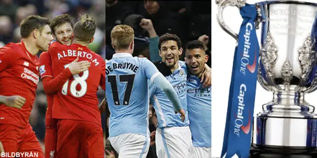 Inför: Liverpool - Manchester City (Ligacupfinal)