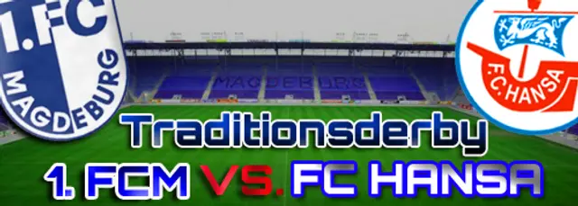 Inför 1. FC Magdeburg - FC Hansa Rostock