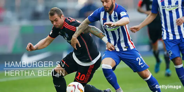 Inför Hamburger SV - Hertha BSC