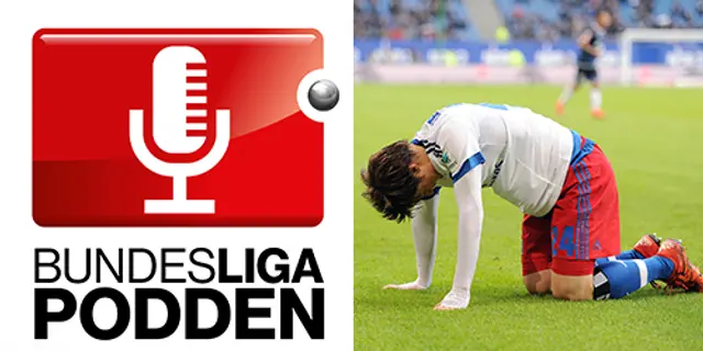 Bundesligapodden #10: Usch!
