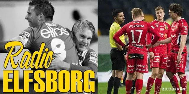 Radio Elfsborg E02: ”Nio poäng på nio matcher”