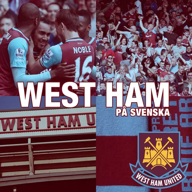 NYTT AVSNITT! West Ham på svenska #3: Premiären