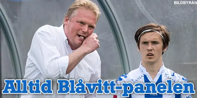 Alltid Blåvitt-Panelen: "Blåvitt ska ses som favoriter"